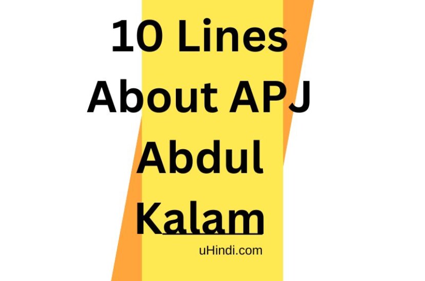 10 Lines About APJ Abdul Kalam