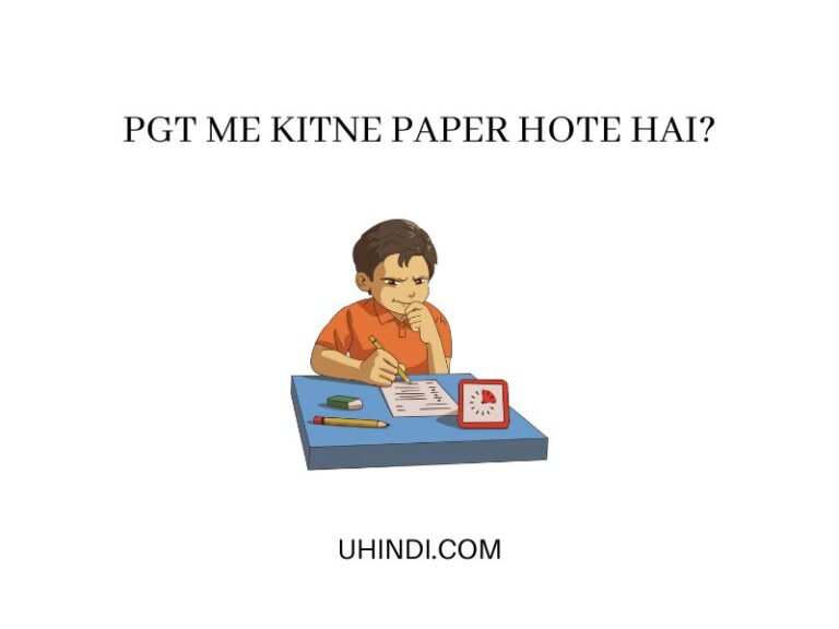 PGT Me Kitne Paper Hote Hai? uHindi